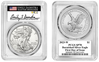 2023-W $1 Burnished Silver Eagle PCGS SP70 First Day of Issue Emily Damstra